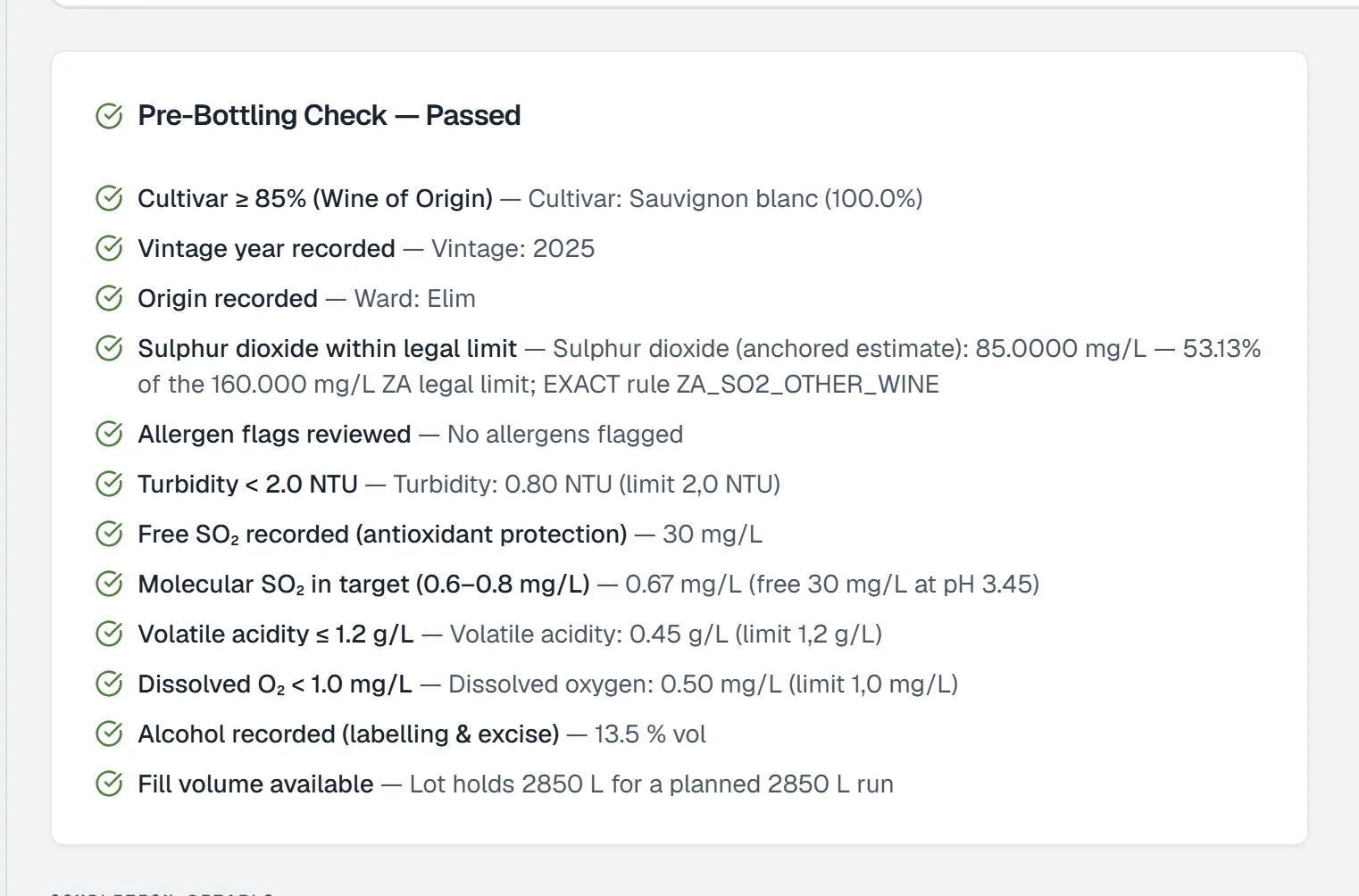 Completed bottling run with all pre-bottling checks passed against recorded values and limits